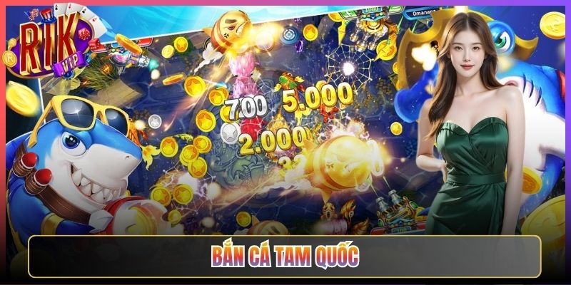 Tham Gia Bắn Cá Tam Quốc Rikvip Hóa Thân Anh Hùng