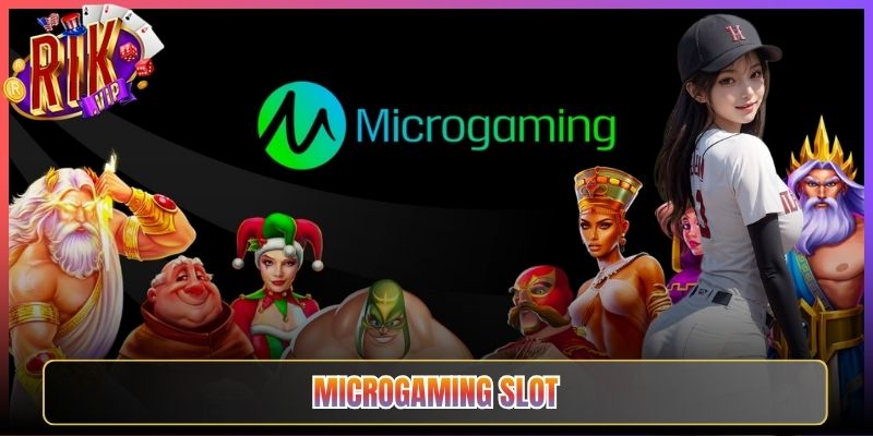 Tham Gia Microgaming Slot Rikvip Nhận Lộc Liền Tay