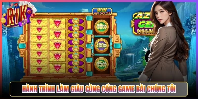 Hành trình làm giàu cùng cổng game bài chúng tôi