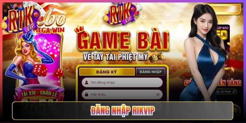 Cách Đăng Nhập Rikvip Tiện Lợi Và An Toàn Nhất