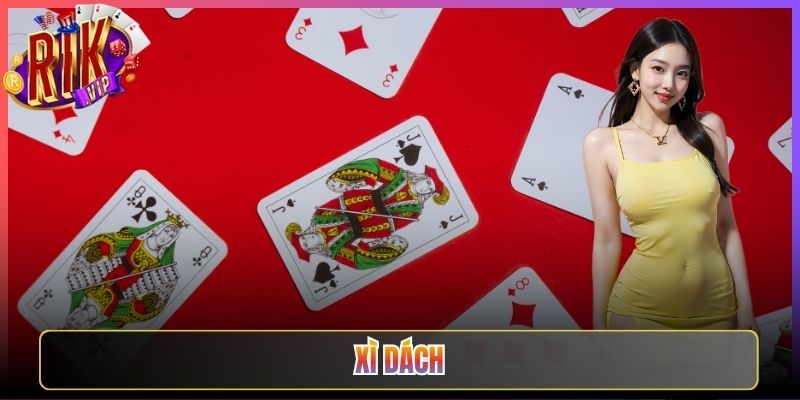 Rút Bài Xì Dách Rikvip Chinh Phục Mốc Hai Mươi Mốt